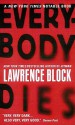 Everybody Dies - Lawrence Block