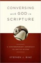 Conversing with God in Scripture - Stephen J. Binz