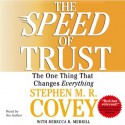 The Speed of Trust: The One Thing that Changes Everything (Audio) - Stephen M.R. Covey