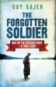 The Forgotten Soldier: War On The Russian Front- A True Story - Guy Sajer