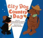 City Dog, Country Dog - Susan Stevens Crummel, Dorothy Donohue