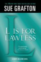 "L" is for Lawless - Sue Grafton