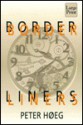 Borderliners - Peter Høeg