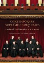 Contemporary Supreme Court Cases: Landmark Decisions Since Roe V. Wade - Donald E. Lively, Russell L. Weaver