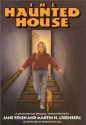 The Haunted House: A Collection Of Original Stories - Jane Yolen, Doron Ben-Ami