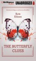 The Butterfly Clues - Kate Ellison, Thérèse Plummer