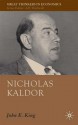 Nicholas Kaldor - John King