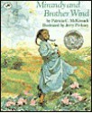 Mirandy and Brother Wind - Patricia C. McKissack, Jerry Pinkney