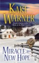 Miracle in New Hope - Kaki Warner