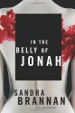 In the Belly of Jonah - Sandra Brannan