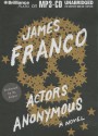 Actors Anonymous - James Franco