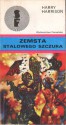 Zemsta Stalowego Szczura - Harry Harrison