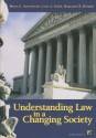 Understanding Law in a Changing Society - Bruce E. Altschuler, Celia A. Sgroi