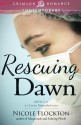 Rescuing Dawn - Nicole Flockton