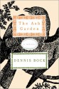 The Ash Garden - Dennis Bock