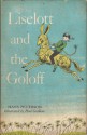 Liselott and the Goloff - Hans Peterson, Paul Galdone