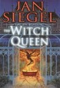 The Witch Queen the Witch Queen the Witch Queen - Jan Siegel