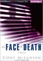 The Face of Death - Cody McFadyen