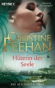 Hüterin der Seele -: Sea Haven 2 (German Edition) - Ursula Gnade, Christine Feehan