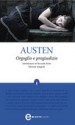 Orgoglio e pregiudizio - Jane Austen