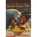 The Stories Julian Tells (paperback) - Ann Cameron