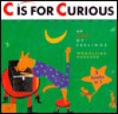 C is for Curious: An ABC of Feelings - Woodleigh Marx Hubbard