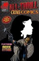 All-Thrill Crime Comics - David Watkins, Rich Larson, Wayne Reid