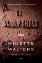 The Sculptress - Minette Walters