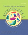 A Problem Solving Approach to Mathematics for Elementary School Teachers [With CDROM] - Rick Billstein, Shlomo Libeskind, Johnny W. Lott