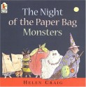 The Night of the Paper Bag Monsters (Halloween) - Helen Craig