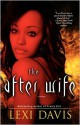 The After Wife - Lexi Davis