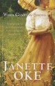 When Comes the Spring - Janette Oke