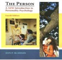 The Person: A New Introduction to Personality Psychology, Fourth Edition - Dan P. McAdams