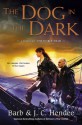 The Dog in the Dark - Barb Hendee, J.C. Hendee