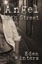 The Angel of 13th Street - Eden Winters