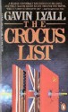 The Crocus List - Gavin Lyall