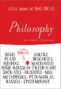 Little Book of Big Ideas: Philosophy - Jeremy Stangroom