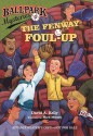 The Fenway Foul-Up - David A. Kelly