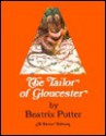 The Tailor of Gloucester - Beatrix Potter