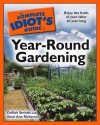 The Complete Idiot's Guide to Year-Round Gardening - Delilah Smittle, Sheri Ann Richerson