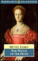 The Wings of the Dove - Henry James