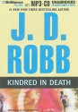 Kindred in Death (In Death, #29) - J.D. Robb, Susan Ericksen