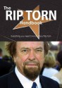 The Rip Torn Handbook - Everything You Need to Know about Rip Torn - Emily Smith