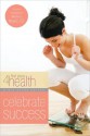 Celebrate Success (First Place 4 Health Bible Study Series) - First Place 4 Health