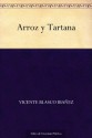 Arroz y Tartana - Vicente Blasco Ibáñez, Ruben Fresneda