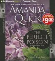 The Perfect Poison (Arcane Society, #6) - Anne Flosnik, Amanda Quick