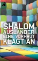 Eine Vorhaut klagt an - Shalom Auslander