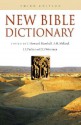 New Bible Dictionary - I. Howard Marshall, Donald J. Wiseman, J.I. Packer