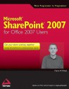 Microsoft Sharepoint 2007 for Office 2007 Users - Martin Reid
