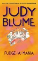 Fudge-A-Mania - Judy Blume